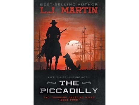 Livro The Piccadilly A YA Coming-of-Age Western Series de LJ Martin (Inglês)