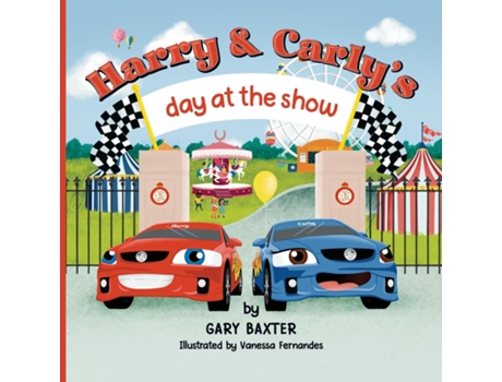 Livro Harry and Carlys day at the show de Gary Baxter (Inglês)