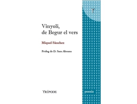 Livro Vinyoli, De Begur El Vers de Sánchez González, Miquel (Catalão)