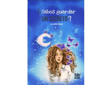 Livro ¿Sabes Guardar Un Secreto? de La Seño Susy (Espanhol)