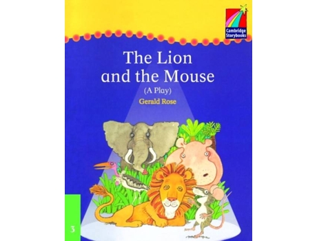 Livro The Lion And The Mouse-Storybooks de Gerald Rose