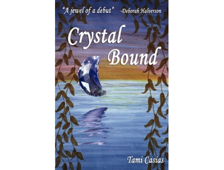 Livro Crystal Bound de Tami Casias (Inglês)