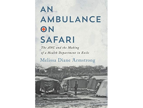 Livro Ambulance on Safari de Melissa Diane Armstrong (Inglês)