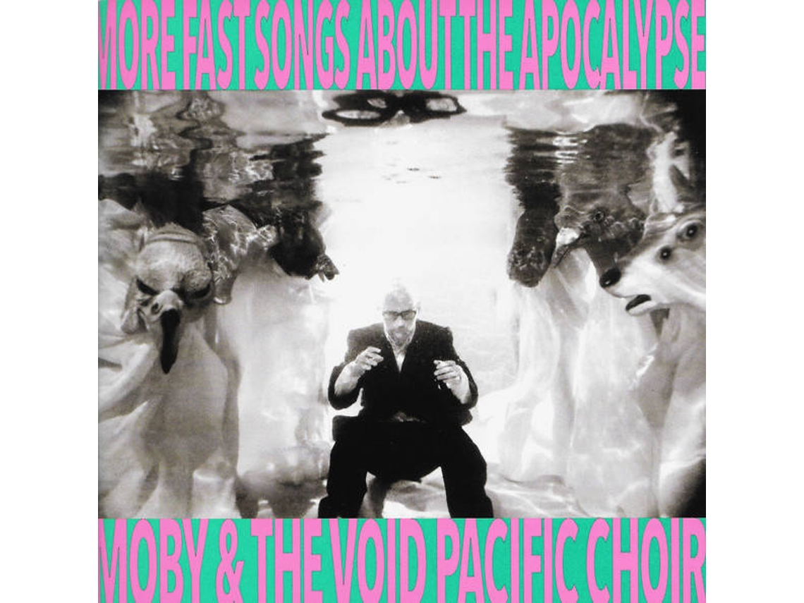 CD More Fast Songs About The Apocalypse-Moby & The Void Pacific Choir