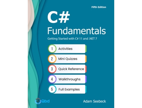 Livro C Fundamentals - Getting Started with C 11 and .NET 7 de Adam Seebeck (Inglês - Capa Dura)