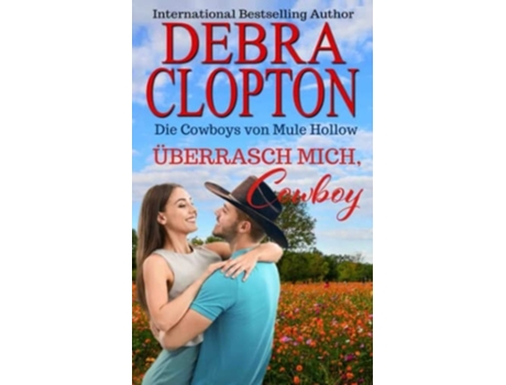 Livro Überrasch Mich, Cowboy De Debra Clopton (alemão)