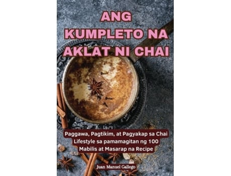 Livro ANG KUMPLETO NA AKLAT NI CHAI de Juan Manuel Gallego (Inglês)