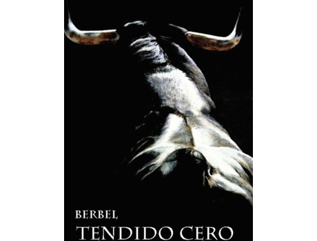 Livro Tendido cero de Berbel  (Espanhol - 2020)