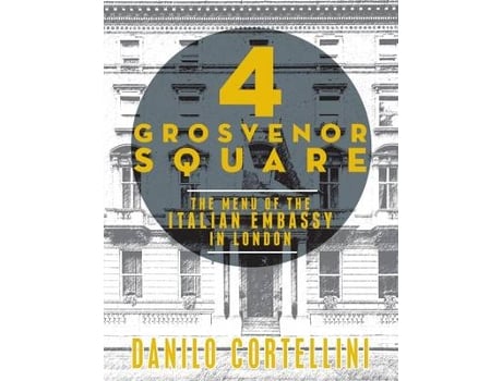 Livro 4 grosvenor square de danilo cortellini (inglês)