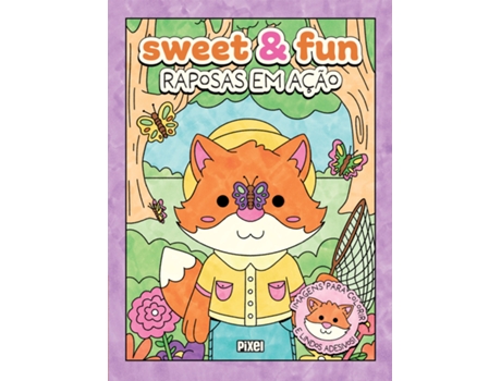 Livro Sweet Fun Raposas Em Ação De Editora Pixel (português Do Brasil)