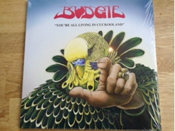 Vinil Budgie - You're All Living In Cuckooland
