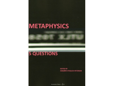 Livro Metaphysics 5 Questions De Asbj?rn Steglich-petersen (inglês)