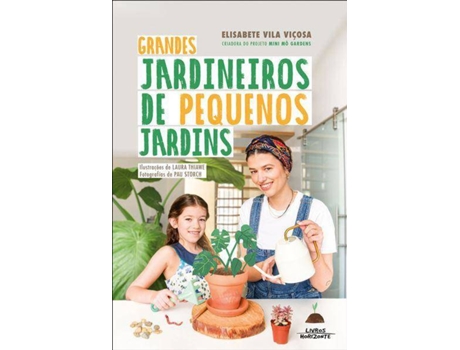 Livros Horizonte Livro Grandes Jardineiros de Pequenos Jardins