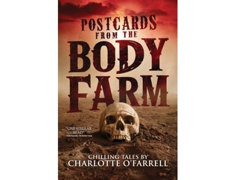 Livro Postcards from the Body Farm de Charlotte O'Farrell (Inglês)