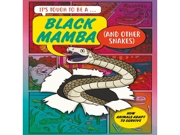 Livro Its Tough to Be A Black Mamba de John Townsend (Inglês)