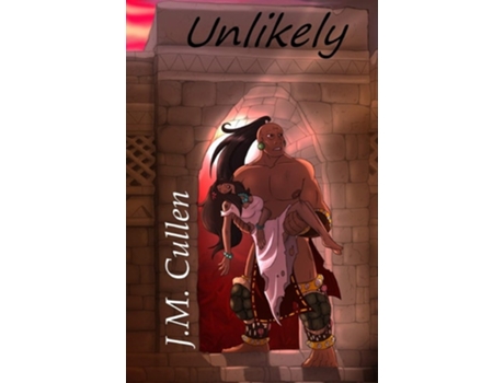 Livro Unlikely What If You Could Go Back De Jm Cullen (inglês)