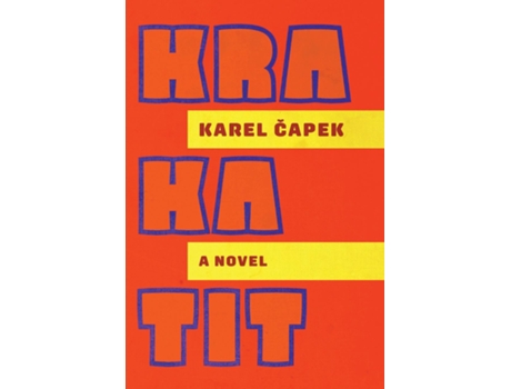 Livro Krakatit A Novel de Karel Capek (Inglês)