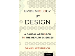 Livro Epidemiology by Design de Daniel Westreich (Inglês)