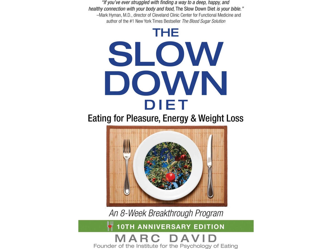 Livro Slow Down Diet de Marc David (Inglês)
