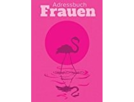 Livro Adressbuch Frauen De Us E Journals R (inglês)