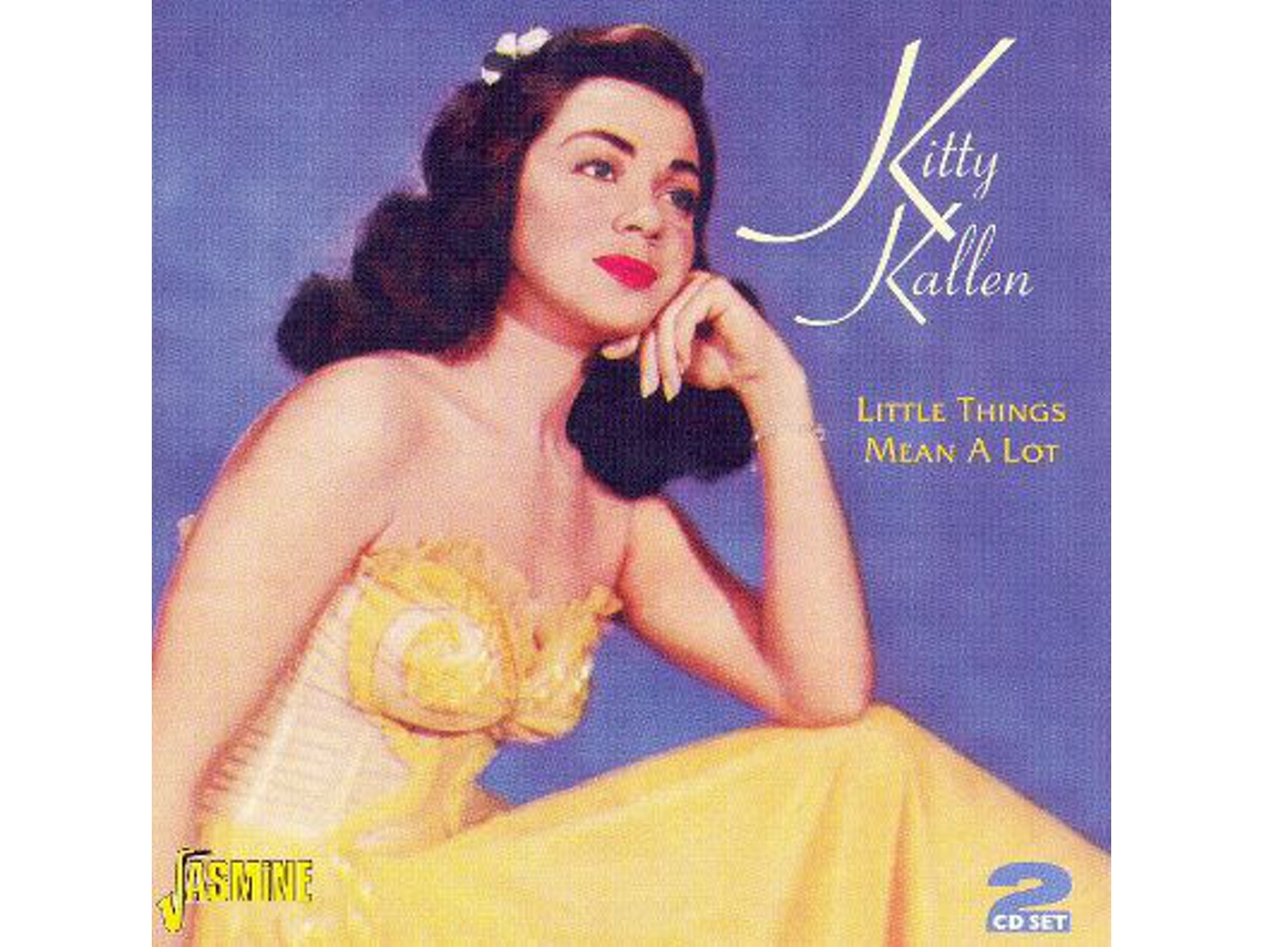 CD Kitty Kallen - Little Things Mean A Lot