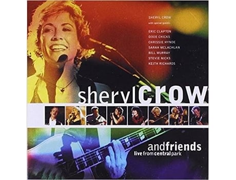 CD Sheryl Crow & Friends - Live in Central Park