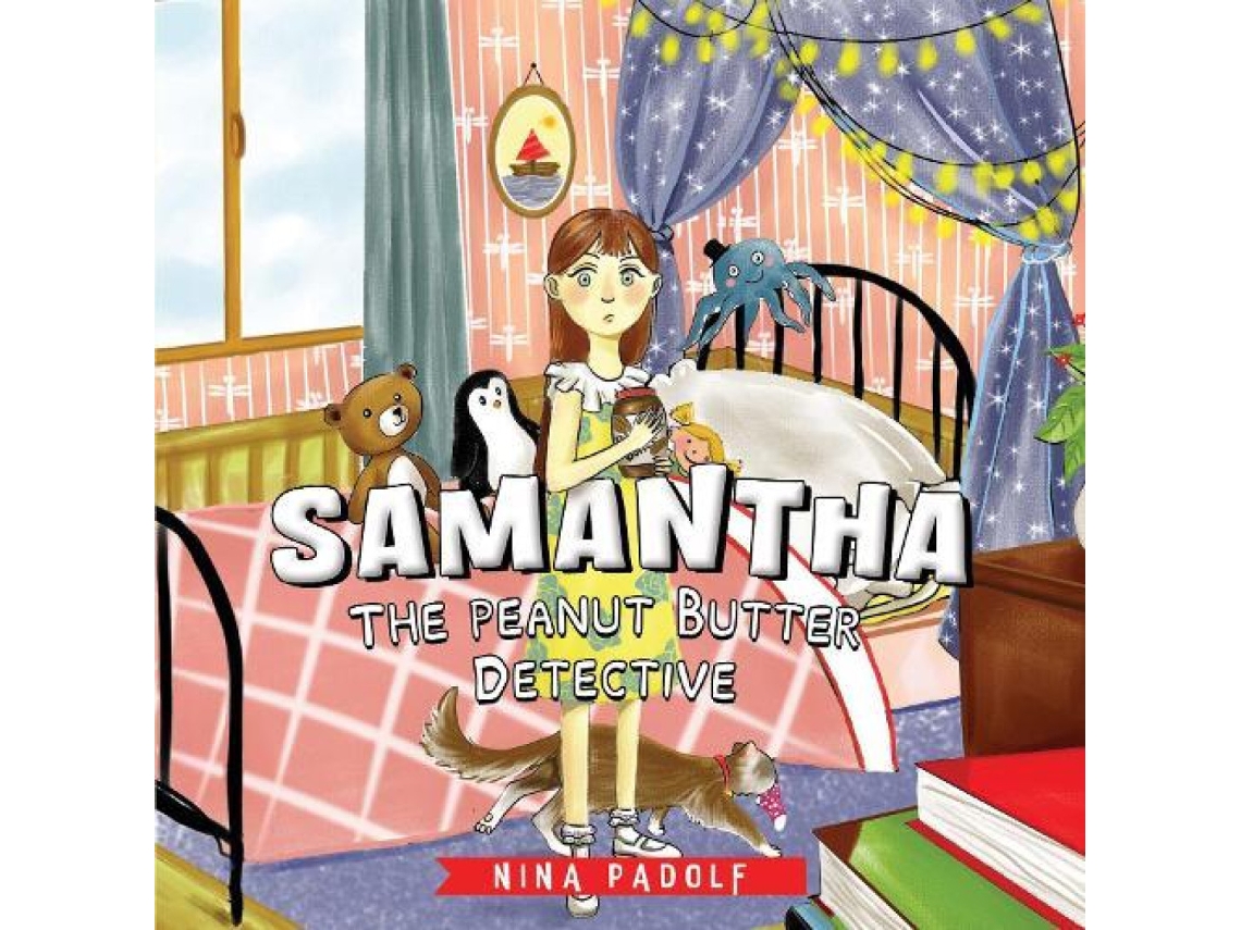 Livro Samantha The Peanut Butter Detective de Nina Padolf (Inglês)