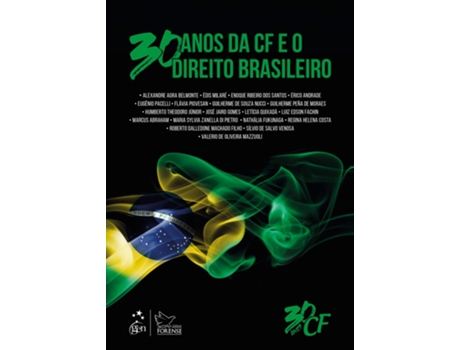 Livro 30 Anos Da Cf E O Direito Brasileiro - 01Ed/18 de Alexandre Agra Belmonte (Português do Brasil)