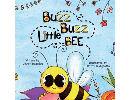 Livro Buzz Buzz Little Bee De Janet Beaulieu (inglês)