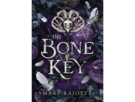 Livro The Bone Key de Mary Rajotte (Inglês - Capa Dura)
