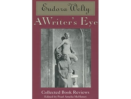 Livro Writers Eye de Eudora Welty (Inglês)