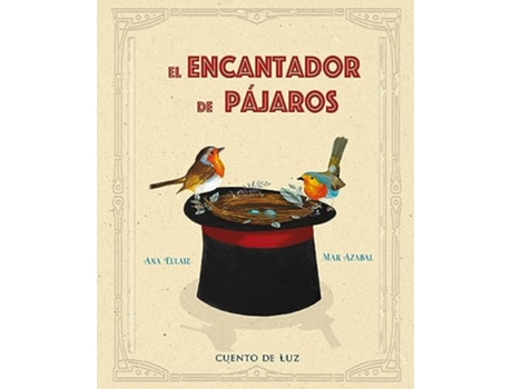 Livro El El encantador de pajaros de Ana Eulate (Espanhol - Capa Dura)
