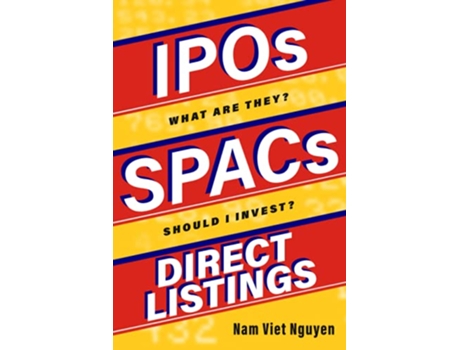 Livro IPOs SPACs Direct Listings de Nam Viet Nguyen (Inglês)