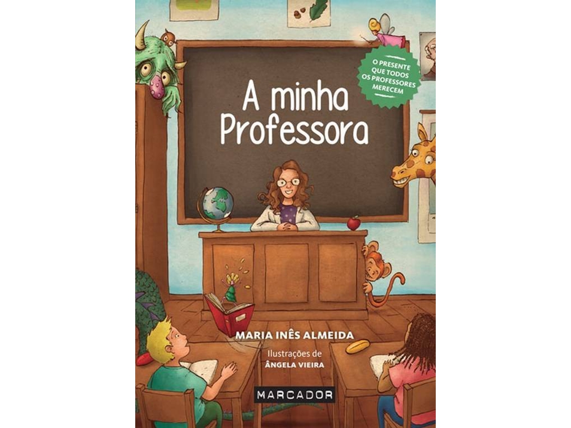Livro A Minha Professora de Maria Inês Almeida (Português)