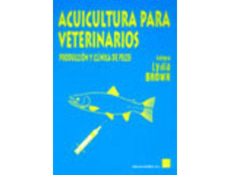 Livro ACUICULTURA PARA VETERINARIOS de L. Brown