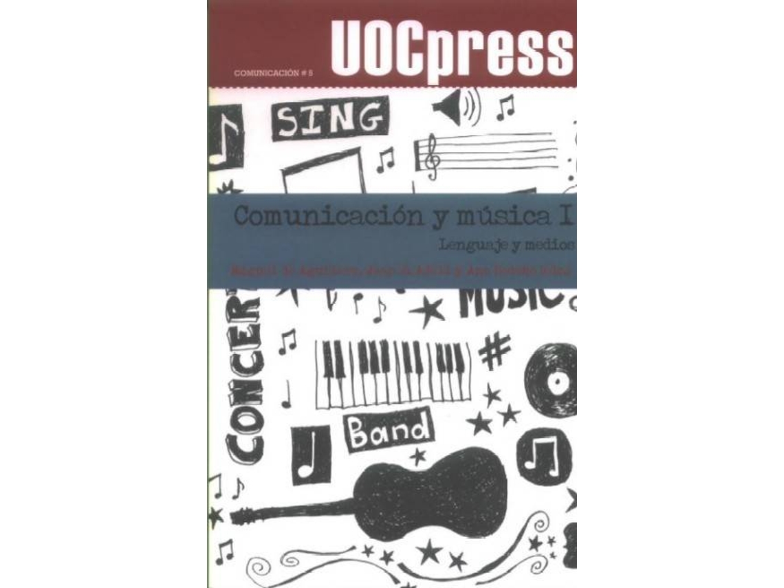 Livro Comunicación Y Música I. Lenguaje Y Medios (Espanhol)