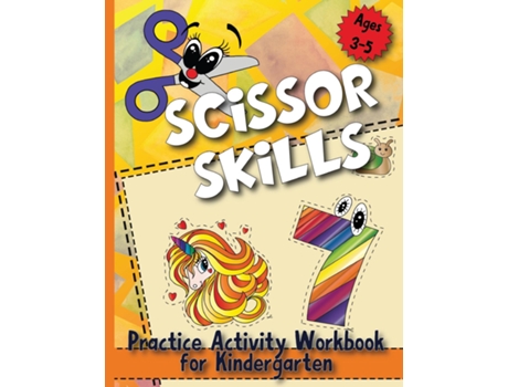Livro Scissor Skills Practice Activity Workbook For Kindergarten De Jocky Books (inglês)