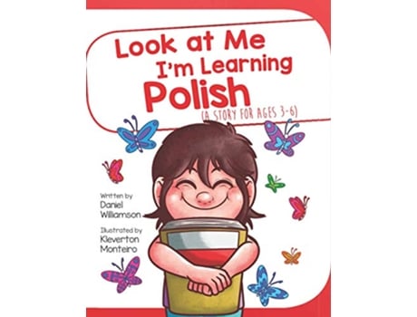 Livro Look at Me Im Learning Polish A Story For Ages 36 de Daniel Williamson (Inglês)