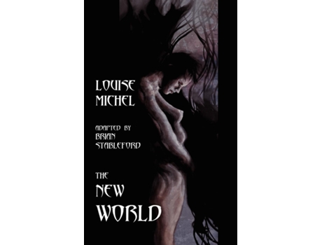 Livro The New World De Louise Michel (inglês)