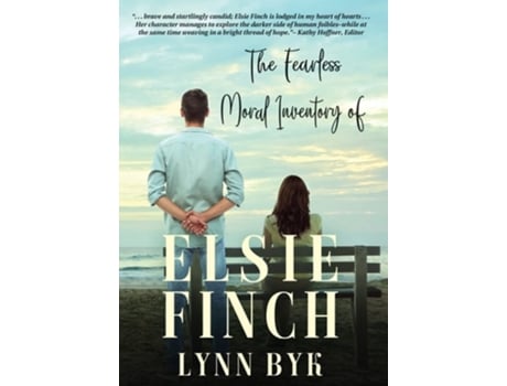 Livro The Fearless Moral Inventory Of Elsie Finch De Lynn Byk (inglês - Capa Dura)