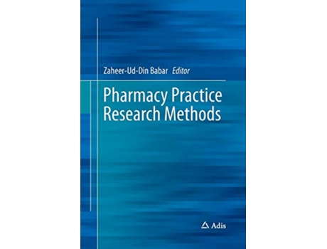 Livro Pharmacy Practice Research Methods de Zaheer-Ud-Din Babar, Springer International Publishing et al. (Alemão)