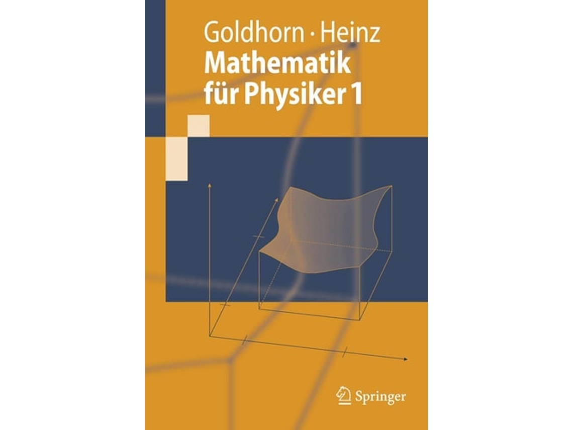 Livro Mathematik Fur Physiker 1 De Karl-heinz Goldhorn E Hans-peter Heinz (alemão)
