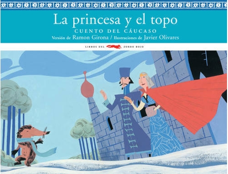 Livro La Princesa Y El Topo de Ramon Girona