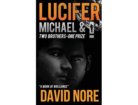 Livro Lucifer Michael And I De David Nore (inglês)