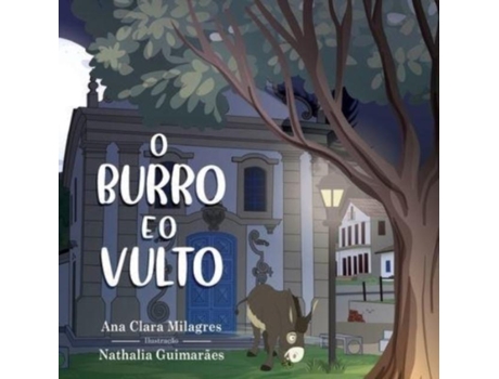 Livro O Burro E O Vulto De Ana Clara Milagres (inglês)
