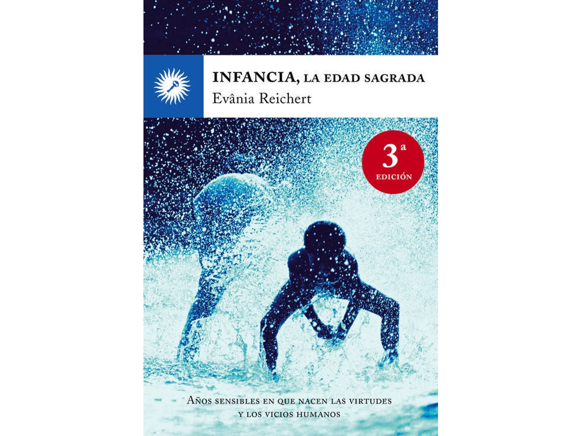 Livro La Infancia, La Edad Sagrada de Evania Reichert (Espanhol)