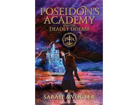 Livro Poseidon's Academy and the Deadly Disease Sarah a Vogler (Inglês)