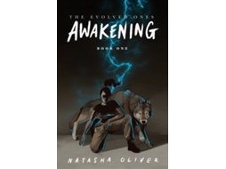 Livro The Evolved Ones Awakening de Natasha Oliver (Inglês)