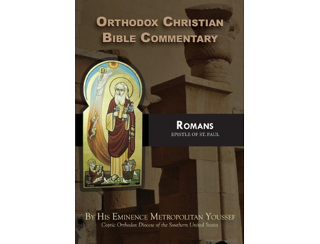 Livro Orthodox Christian Bible Commentary Romans de Metropolitan Youssef (Inglês)