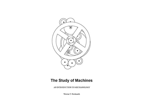 Livro The Study Of Machines An Introduction To Mechanology De Weston T Hochmuth (inglês)